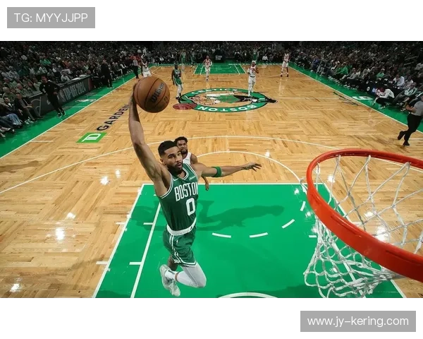 凯尔特人双探花稳定输出，化学反应达到巅峰